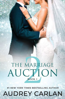 The Marriage Auction 2, Book One