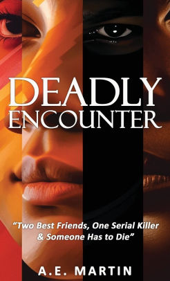 Deadly Encounter