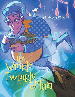 The Winkle Twinkle Man John