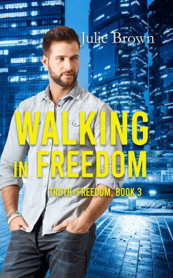 Walking in Freedom