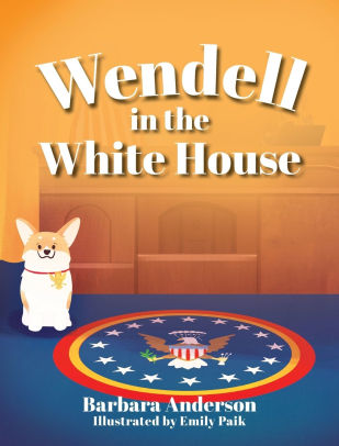 Wendell in the White House