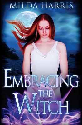 Embracing the Witch