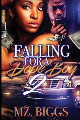 Falling for a Dope Boy 2