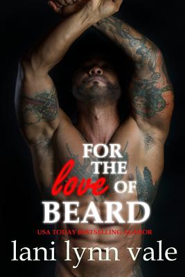 For the Love of Beard