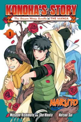 Naruto: Konoha's Story-The Steam Ninja Scrolls: The Manga, Vol. 1