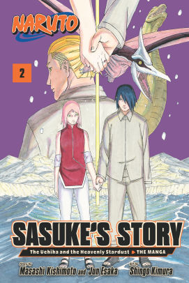 Naruto: Sasuke's Story-The Uchiha and the Heavenly Stardust: The Manga, Vol. 2