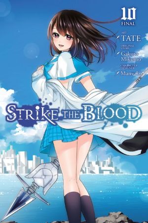 Strike the Blood, Vol. 10 (manga)