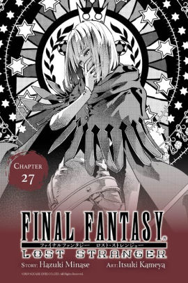 Final Fantasy Lost Stranger, Chapter 27