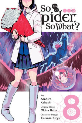 So I'm a Spider, So What? Manga, Vol. 8