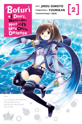 Bofuri: I Don't Want to Get Hurt, so I'll Max Out My Defense. Manga, Vol. 2