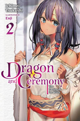 Dragon and Ceremony, Vol. 2