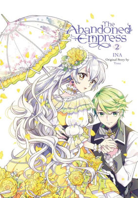 The Abandoned Empress, Vol. 2