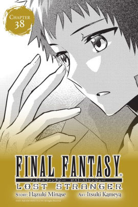 Final Fantasy Lost Stranger, Chapter 38