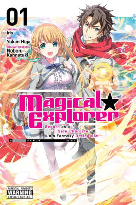 Magical Explorer, Vol. 1: Reborn as a Side Character in a Fantasy Dating Sim