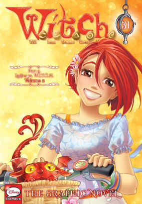 W.I.T.C.H.: The Graphic Novel, Part X. Ladies vs. W.I.T.C.H., Vol. 2