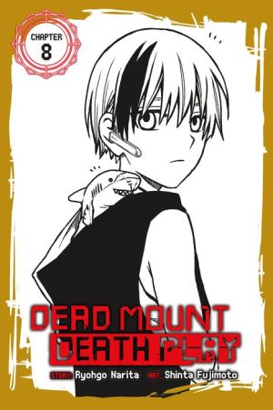 Dead Mount Death Play, Chapter 8