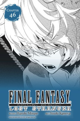 Final Fantasy Lost Stranger, Chapter 46