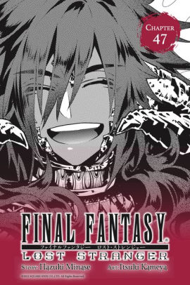 Final Fantasy Lost Stranger, Chapter 47