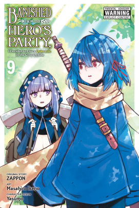 Banished from the Hero's Party, I Decided to Live a Quiet Life in the Countryside, Vol. 9 (manga)