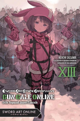 Sword Art Online Alternative Gun Gale Online, Vol. 13 (light novel)