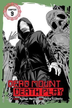 Dead Mount Death Play, Chapter 9