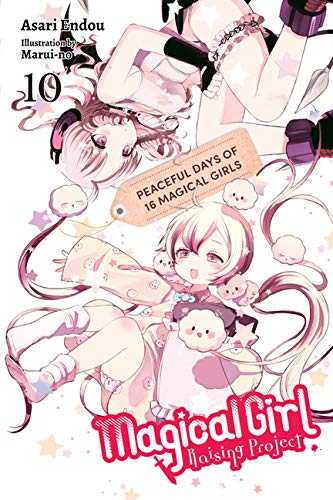 Magical Girl Raising Project, Vol. 10 (light novel): Peaceful Days of 16 Magical Girls