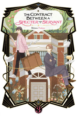 The Contract Between a Specter and a Servant, Vol. 3 (light novel)