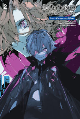 Bungo Stray Dogs: Dazai, Chuuya, Age Fifteen, Vol. 2