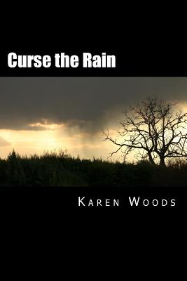 Curse the Rain