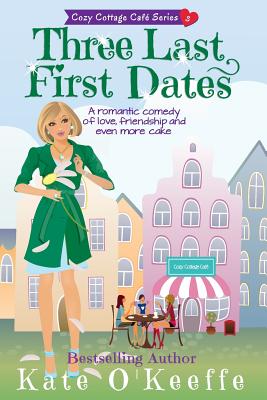 Three Last First Dates