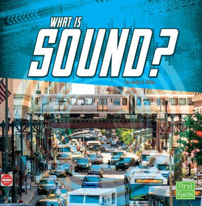 What Is Sound?