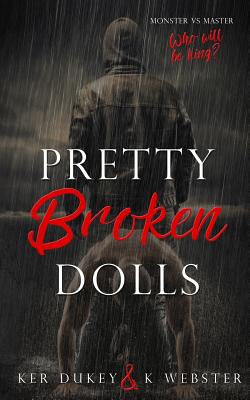 Pretty Broken Dolls