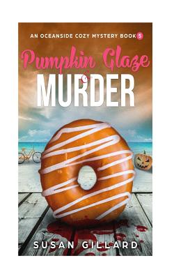 Pumpkin Glaze & Murder