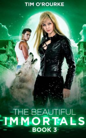 The Beautiful Immortals (Book Three)