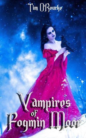 Vampires of Fogmin Moor (Book Three)