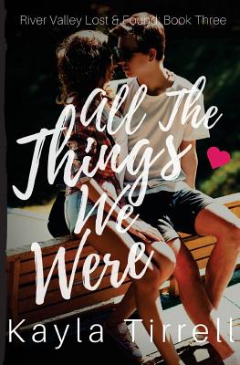 All the Things We Were