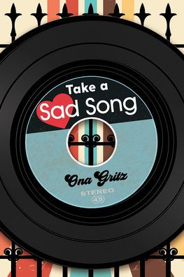 Take a Sad Song