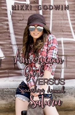 American Girl Versus Spaceships Around Saturn