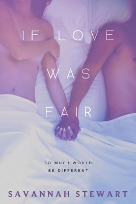 If Love was Fair