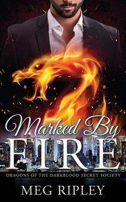 Marked By Fire