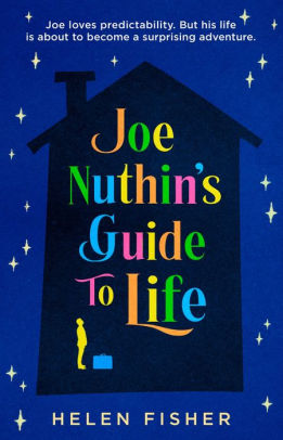 Joe Nuthin's Guide to Life