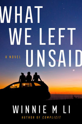 What We Left Unsaid