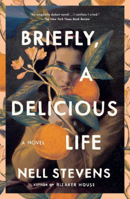 Briefly, A Delicious Life