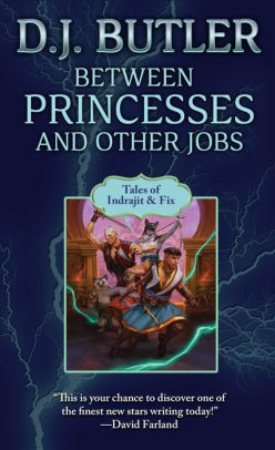 Between Princesses and Other Jobs