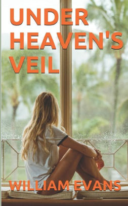 UNDER HEAVEN'S VEIL