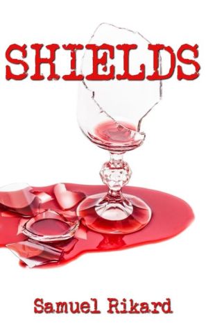 Shields