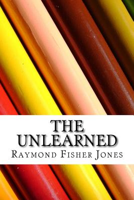 The Unlearned