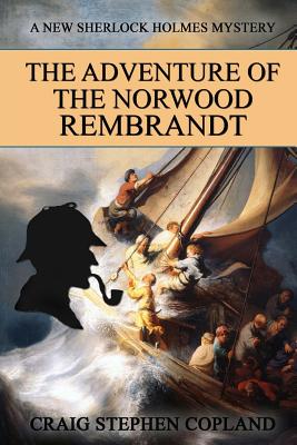 The Adventure of the Norwood Rembrandt