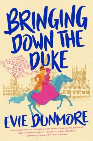 bringing down the duke evie dunmore