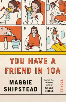 You Have a Friend in 10A: Stories